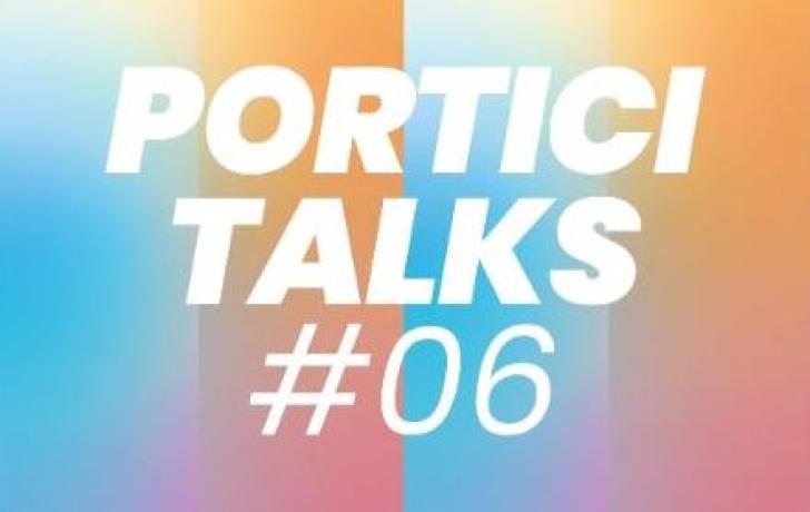 Portici Talks 06